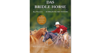 NEUES BUCH VON KAY WIENRICH:DAS BRIDLE HORSE